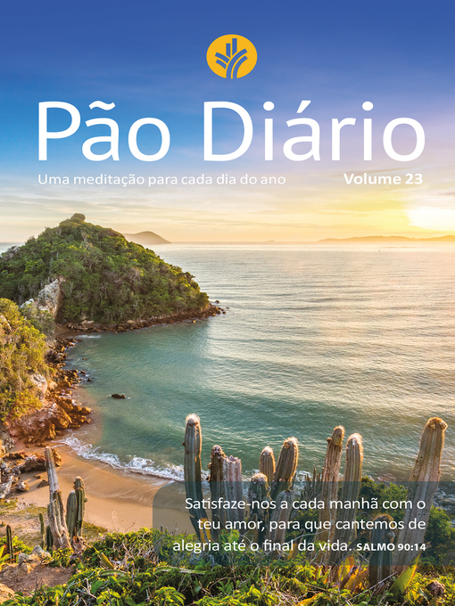 Title details for Pão Diário volume 23 by Ministérios Pão Diário - Wait list
